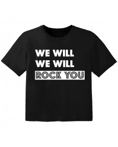Rock Kinder Tshirt we will we will Rock you